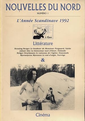 Nouvelles du Nord N° 1 : L'année scandinave 1992. Littérature et cinéma scandinaves.