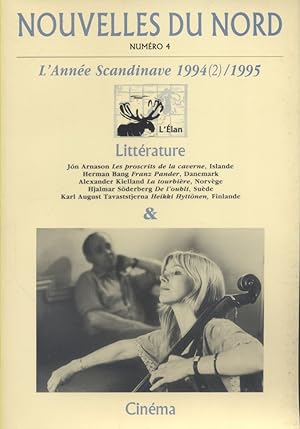 Nouvelles du Nord N° 4 : L'année scandinave 1994 (2) 1995. Littérature et cinéma scandinaves.