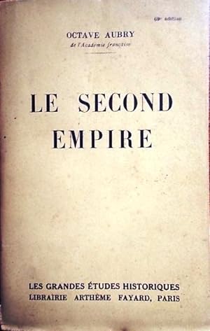 Le Second Empire.