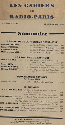 Image du vendeur pour Les Cahiers de Radio-Paris 1936-9 : Les salons de la troisime Rpublique, le problme du Pacifique Confrences donnes dans l'auditorium de la Compagnie franaise de radiophonie. 15 septembre 1936. mis en vente par Librairie Et Ctera (et caetera) - Sophie Rosire