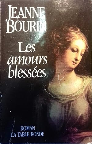 Seller image for Les amours blesses. for sale by Librairie Et Ctera (et caetera) - Sophie Rosire