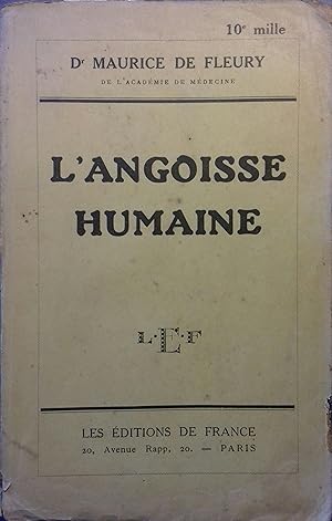 Image du vendeur pour L'angoisse humaine. mis en vente par Librairie Et Ctera (et caetera) - Sophie Rosire