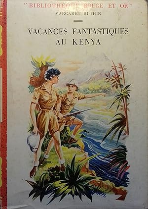 Bild des Verkufers fr Vacances fantastiques au Knya. zum Verkauf von Librairie Et Ctera (et caetera) - Sophie Rosire
