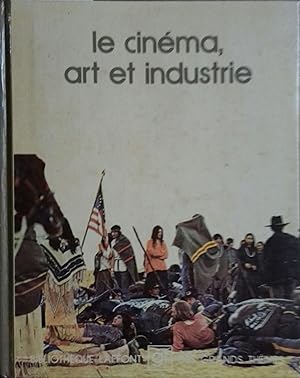 Le cinéma, art et industrie. Personnalité invitée: François Truffaut.