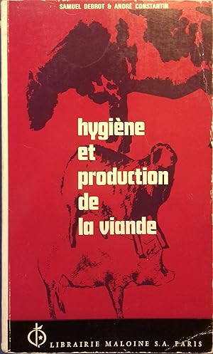 Hygiène et production de la viande.