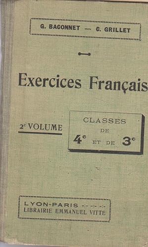 Seller image for Exercices franais. 2 e volume : classes de 4e (quatrime) et de 3 e (troisime). for sale by Librairie Et Ctera (et caetera) - Sophie Rosire