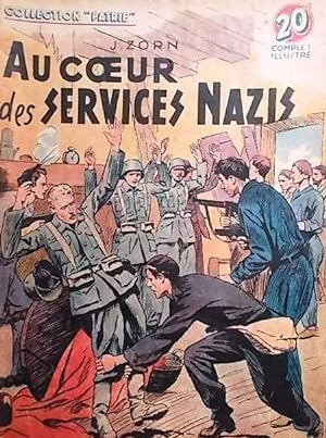Image du vendeur pour Au coeur des services nazis. mis en vente par Librairie Et Ctera (et caetera) - Sophie Rosire