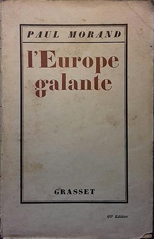 Imagen del vendedor de L'Europe galante. a la venta por Librairie Et Ctera (et caetera) - Sophie Rosire