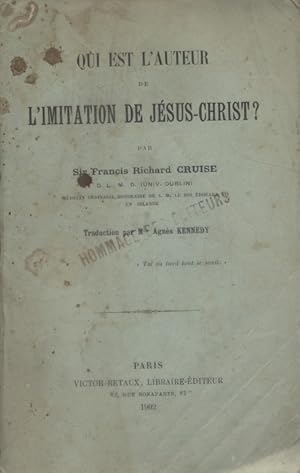 Image du vendeur pour Qui est l'auteur de l'imitation de Jsus-Christ? mis en vente par Librairie Et Ctera (et caetera) - Sophie Rosire