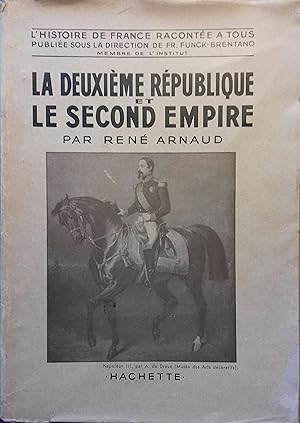 La Deuxième République et le Second Empire. Vers 1930.