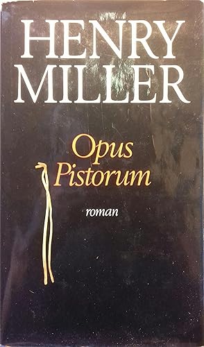 Seller image for Opus pistorum. for sale by Librairie Et Ctera (et caetera) - Sophie Rosire