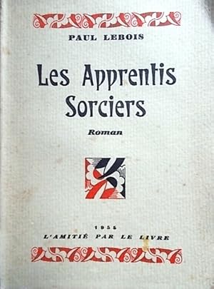 Imagen del vendedor de Les apprentis sorciers. a la venta por Librairie Et Ctera (et caetera) - Sophie Rosire