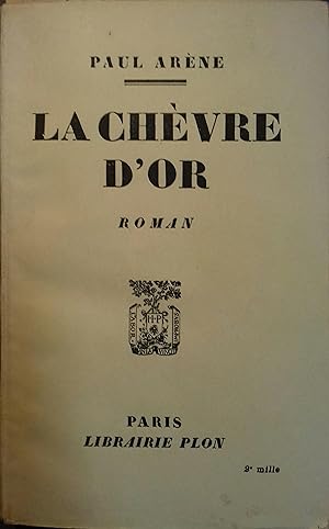 Bild des Verkufers fr La chvre d'or. zum Verkauf von Librairie Et Ctera (et caetera) - Sophie Rosire