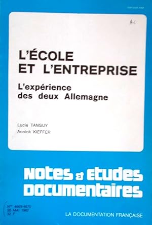 Image du vendeur pour L'cole et l'entreprise. L'exprience des deux Allemagnes. mis en vente par Librairie Et Ctera (et caetera) - Sophie Rosire