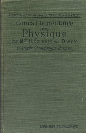 Seller image for Cours lmentaire de physique. Deuxime partie : Acoustique - Optique. for sale by Librairie Et Ctera (et caetera) - Sophie Rosire