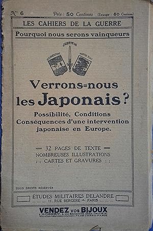 Verrons-nous les japonais? Possibilités, conditions, conséquences d'une intervention japonaise en...