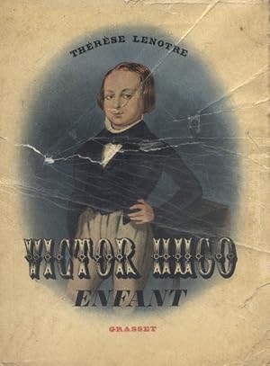 Seller image for Victor Hugo enfant. for sale by Librairie Et Ctera (et caetera) - Sophie Rosire