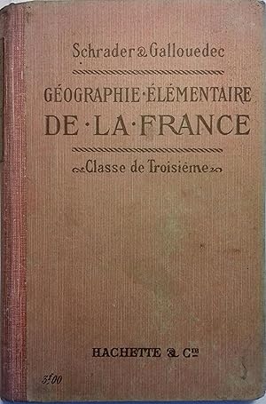 Seller image for Gographie lmentaire de la France. Classe de troisime. for sale by Librairie Et Ctera (et caetera) - Sophie Rosire