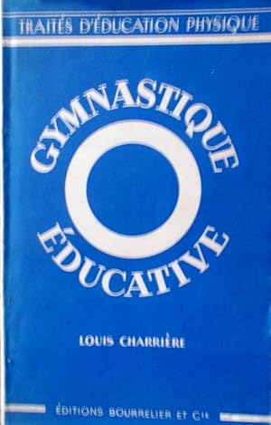 Image du vendeur pour Gymnastique ducative. mis en vente par Librairie Et Ctera (et caetera) - Sophie Rosire