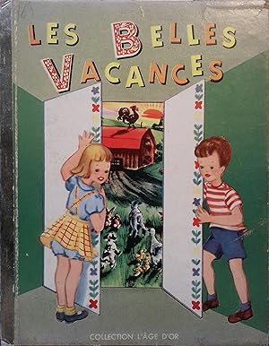 Seller image for Les belles vacances. for sale by Librairie Et Ctera (et caetera) - Sophie Rosire