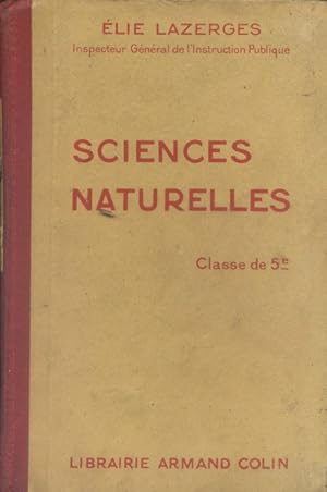 Bild des Verkufers fr Sciences naturelles. Classes de 5e (cinquime). zum Verkauf von Librairie Et Ctera (et caetera) - Sophie Rosire