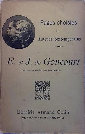 Imagen del vendedor de Pages choisies des auteurs contemporains. E. et J. de Goncourt. a la venta por Librairie Et Ctera (et caetera) - Sophie Rosire