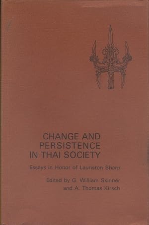 Seller image for Change and persistence in Thai society. Essays in honour of Lauriston Sharp. for sale by Librairie Et Ctera (et caetera) - Sophie Rosire
