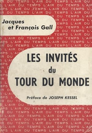 Les invités du tour du monde.