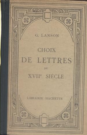 Choix de lettres du dix-septième siècle. Vers 1930.