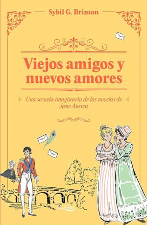 VIEJOS AMIGOS Y NUEVOS AMORES