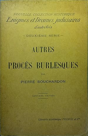 Seller image for Autres procs burlesques. for sale by Librairie Et Ctera (et caetera) - Sophie Rosire