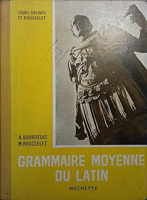 Imagen del vendedor de Grammaire moyenne du latin. a la venta por Librairie Et Ctera (et caetera) - Sophie Rosire