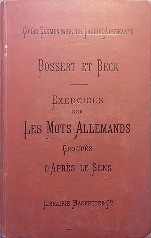 Seller image for Exercices sur les mots allemands groups d'aprs le sens. for sale by Librairie Et Ctera (et caetera) - Sophie Rosire