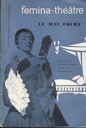 Imagen del vendedor de Fmina-Thtre. Le mal court, d'Audiberti, mise en scne de Georges Vitaly. Octobre 1956. a la venta por Librairie Et Ctera (et caetera) - Sophie Rosire