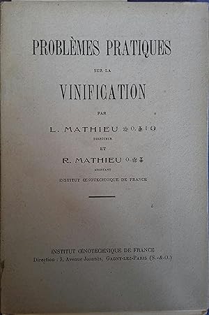 Seller image for Problmes pratiques de la vinification. Vers 1925. for sale by Librairie Et Ctera (et caetera) - Sophie Rosire