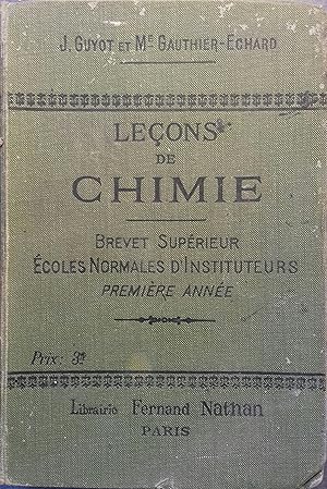 Seller image for Leons de chimie. A l'usage des coles normales d'instituteurs. Premire anne : Mtallodes. for sale by Librairie Et Ctera (et caetera) - Sophie Rosire