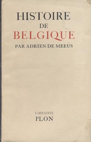Imagen del vendedor de Histoire de Belgique. a la venta por Librairie Et Ctera (et caetera) - Sophie Rosire
