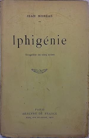 Iphigénie. Tragédie en 5 actes.