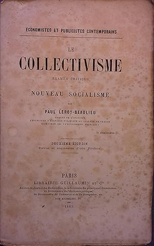 Seller image for Le collectivisme. Examen critique du nouveau socialisme. for sale by Librairie Et Ctera (et caetera) - Sophie Rosire