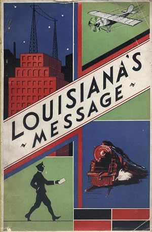 Louisiana's message. 1930-1931.