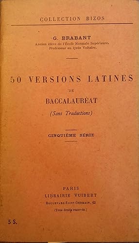 Seller image for 50 versions latines de baccalaurat. Cinquime srie. (Sans traductions). for sale by Librairie Et Ctera (et caetera) - Sophie Rosire