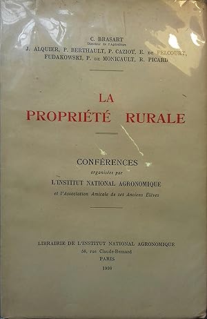 Seller image for La proprit rurale. Confrences organises par l'Institut National Agronomique. for sale by Librairie Et Ctera (et caetera) - Sophie Rosire