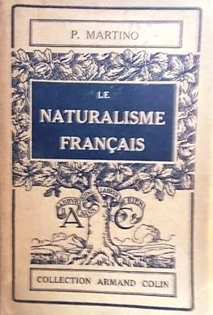 Imagen del vendedor de Le naturalisme franais. (1870-1895). a la venta por Librairie Et Ctera (et caetera) - Sophie Rosire