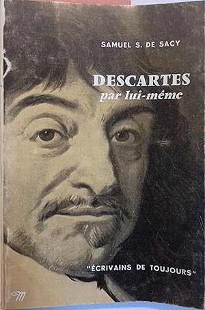 Descartes par lui-même.