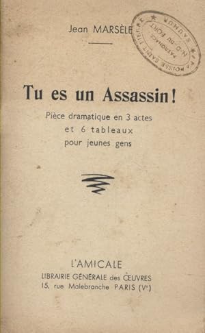 Seller image for Tu es un assassin. Pice dramatique en 3 actes et 6 tableaux pour jeunes gens. Vers 1930. for sale by Librairie Et Ctera (et caetera) - Sophie Rosire