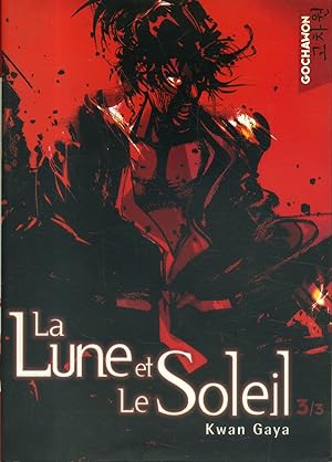 Seller image for La lune et le soleil. for sale by Librairie Et Ctera (et caetera) - Sophie Rosire