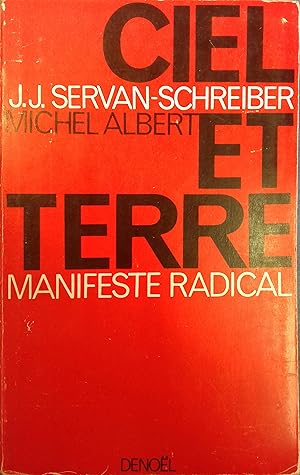 Bild des Verkufers fr Ciel et terre. Manifeste radical. zum Verkauf von Librairie Et Ctera (et caetera) - Sophie Rosire