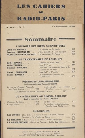 Image du vendeur pour Les Cahiers de Radio-Paris 1938-9 : L'histoire des ides scientifiques - Tricentenaire de Louis XIV - Cinma par Pierre Laroche Confrences donnes dans l'auditorium de la Compagnie franaise de radiophonie. 15 septembre 1938. mis en vente par Librairie Et Ctera (et caetera) - Sophie Rosire