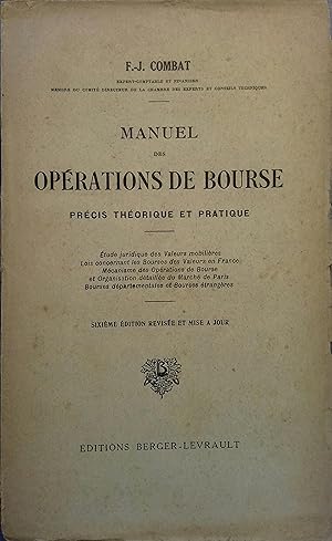 Image du vendeur pour Manuel des oprations de bourse. Prcis thorique et pratique. mis en vente par Librairie Et Ctera (et caetera) - Sophie Rosire