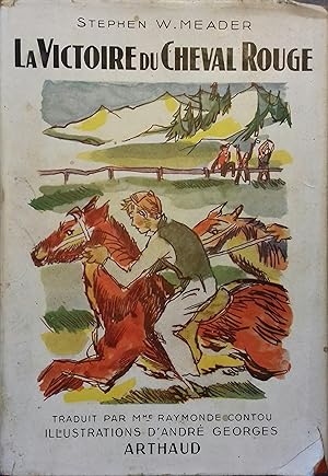 Seller image for La victoire du cheval rouge. for sale by Librairie Et Ctera (et caetera) - Sophie Rosire